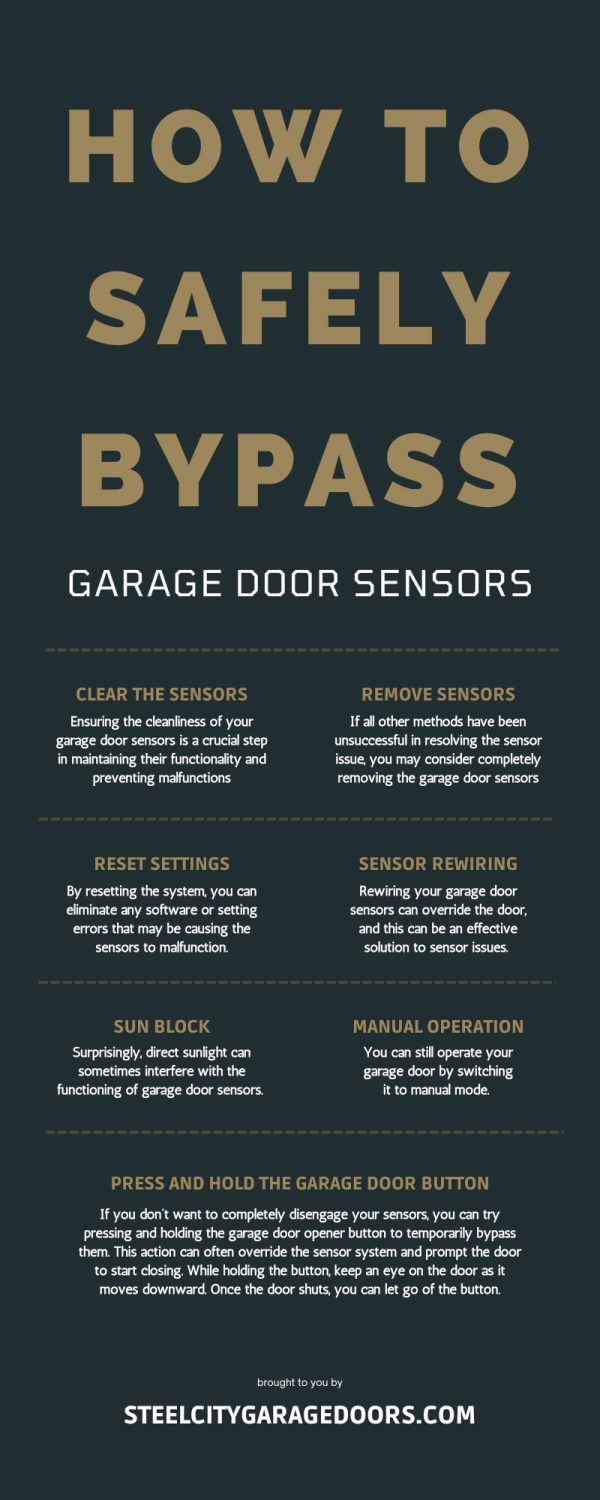 How To Safely Bypass Garage Door Sensors