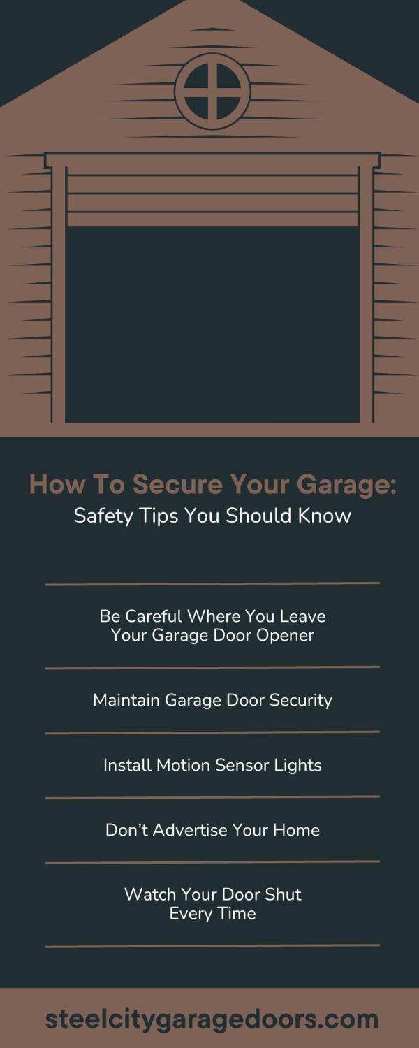 How To Secure Your Garage: Safety Tips You Should Know